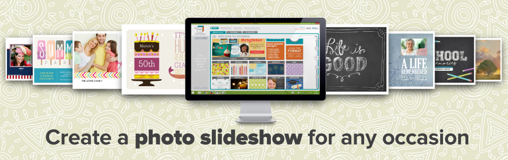 Slideshows for any occasion by Smilebox