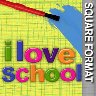 I Love School - Scrapbook