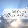 A Loving Farewell - Slideshow